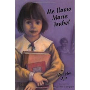 Me Llamo Maria Isabel/My Name Is Maria Isabel