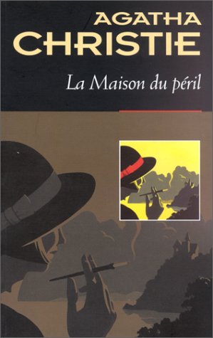 couverture de : La Maison du p&eacute;ril