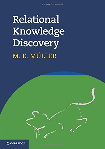 Download Relational Knowledge Discovery (Lecture Notes on Machine Learning)