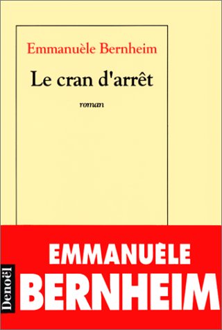 <a href="/node/14402">Le Cran d'arrêt</a>