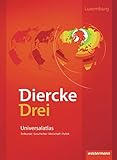 Diercke Drei Universalatlas: Ausgabe 2012 für Luxemburg by