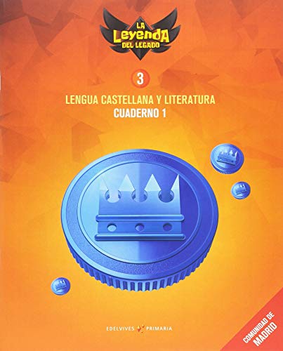 Proyecto: La leyenda del Legado Lengua castellana y Literatura 3 Cuaderno 1 : Comunidad de Madrid
