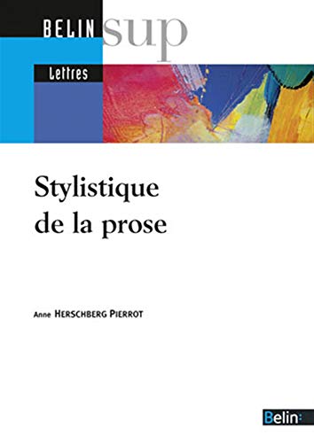 Télécharger Stylistique de la prose PDF