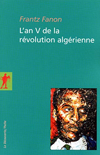 L'an V de la révolution algérienne L'an V de la révolution algérienne