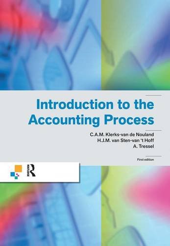 Introduction to the Accounting Process (Routledge-Noordhoff International Editions)