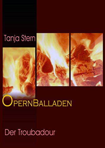 Opernballaden - Der Troubadour