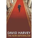 The New Imperialism (Clarendon Lectures in Geography and Environmental Studies)