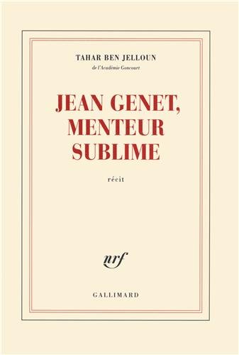 Jean Genet, menteur sublime