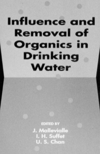 Influence and Removal of Organics in Drinking Water