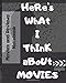 Produktbild Here's what I think about Movies: Guided Notebook for aspiring movie critics