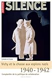 Image de Vichy et la chasse aux espions nazis : 1940-1942 : complexités de la politique de la collaboration