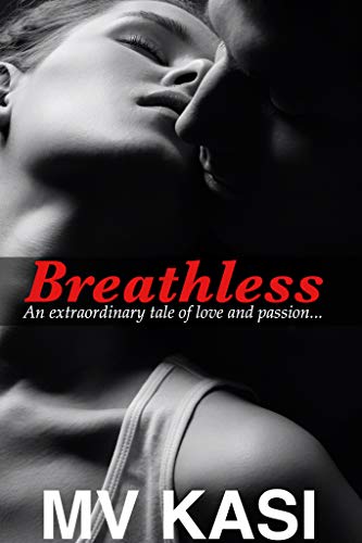 Book's Cover of Breathless: A Hot Gripping Indian Romance (English Edition)