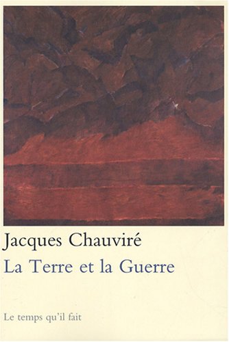 couverture de : Terre et la Guerre (La)