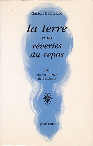 couverture de : La terre et les r&ecirc;veries du repos