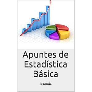 Apuntes de Estadística Básica: Matepedia