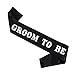 Price comparison product image Groom to Be Sash for Stag Night Bachelor Party