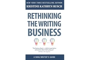 Rethinking the Writing Business: A WMG Writer's Guide (WMG Writer's Guides)