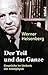Der Teil und das Ganze: Gespräche im Umkreis der Atomphysik by 
