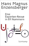 Eine Experten-Revue in 89 Nummern: Mit einem Dialog zwischen der Natur und einem Unzufriedenen: Vom Dämon der Arbeitsteilung by 