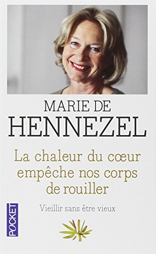 Download La chaleur du coeur empêche nos corps de rouiller Download La chaleur du coeur empêche nos corps de rouiller