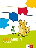 MiniMax 1: Forderheft Klasse 1 (MiniMax. Allgemeine Ausgabe ab 2016) by