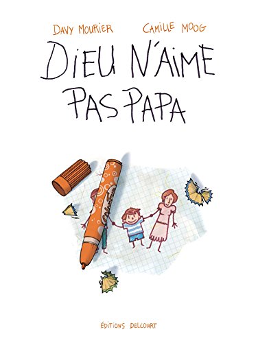couverture de : Dieu n'aime pas papa