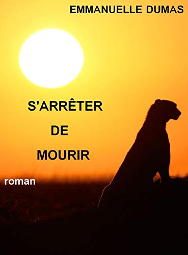 Télécharger S'ARRÊTER DE MOURIR Gratuit