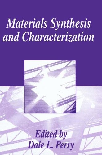 Materials Synthesis and Characterization (The Language of Science)