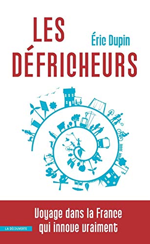 Les défricheurs Les défricheurs
