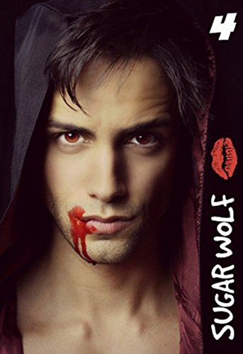 Sugar Wolf, tome 4 francais Sugar Wolf, tome 4 francais