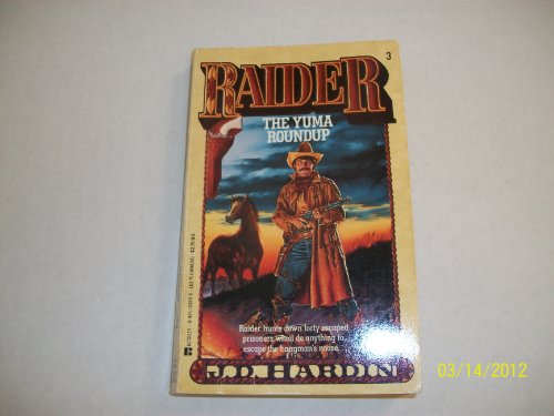 Preisvergleich Produktbild Raider / yuma Roundup (J.D. Hardin)