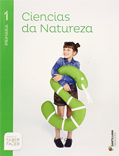 CIENCIAS DA NATUREZA 1 PRIMARIA SABER FACER