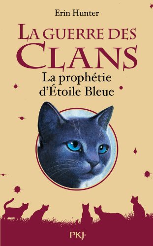 la prophétie d'étoile bleue