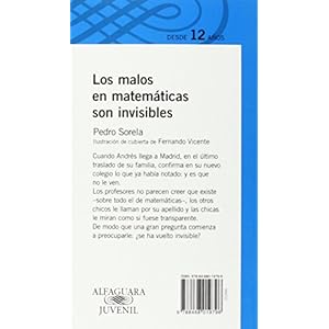 Los malos en matemáticas son invisibles (Azul 12+)
