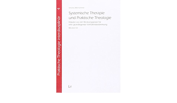 Systemische Therapie Und Praktische Theologie M Cd Rom Amazon De Zillich Limmer Simone Bucher