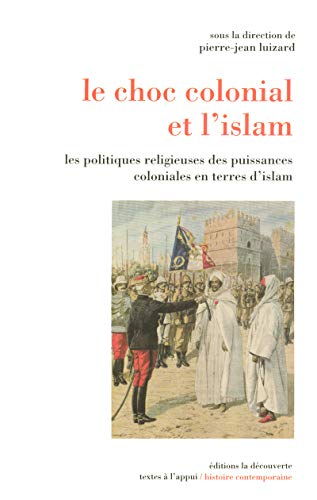 Le choc colonial et l'islam francais