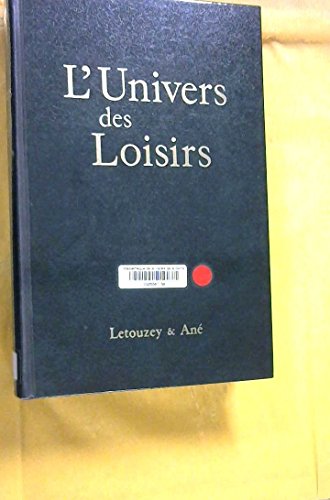 couverture de : Univers des Loisirs (L')