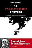 Le Totalitarisme pervers