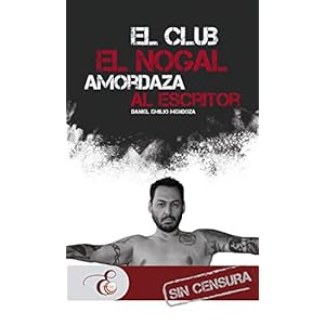 El Club El Nogal amordaza al escritor