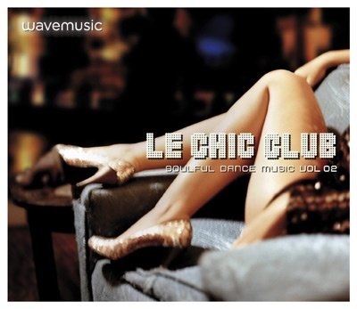 wavemusic LE CHIC CLUB 2 - Deluxe Edition