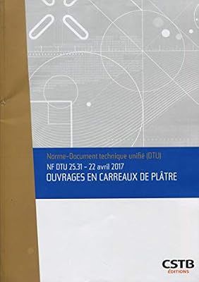 NF DTU 25.31 Ouvrages en carreaux de plâtre