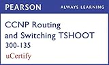 Image de CCNP R&S TSHOOT 300-135 Pearson uCertify Course Student Access Card