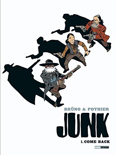 Télécharger Junk - Tome 01: Come back Gratuit