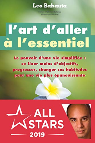 L'art d'aller à l'essentiel (Zen-business) L'art d'aller à l'essentiel (Zen-business)