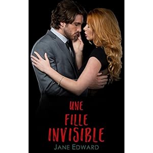 Une fille invisible (French Edition)