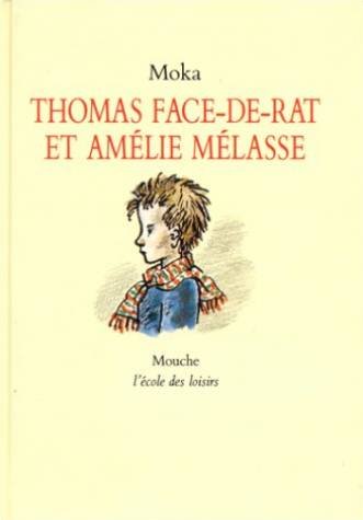 Thomas Face-de-rat et Amélie Mélasse