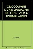 Image de CROCOLIVRE LIVRE MAGAZINE CP-CE1. PACK 5 EXEMPLAIRES