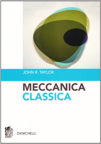 Meccanica classica Meccanica classica