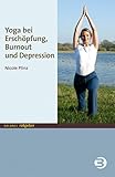 Yoga bei Erschöpfung, Burnout und Depression (BALANCE Ratgeber) by 