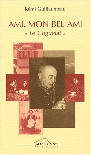 Ami, mon bel ami ; Ami mon bel ami 